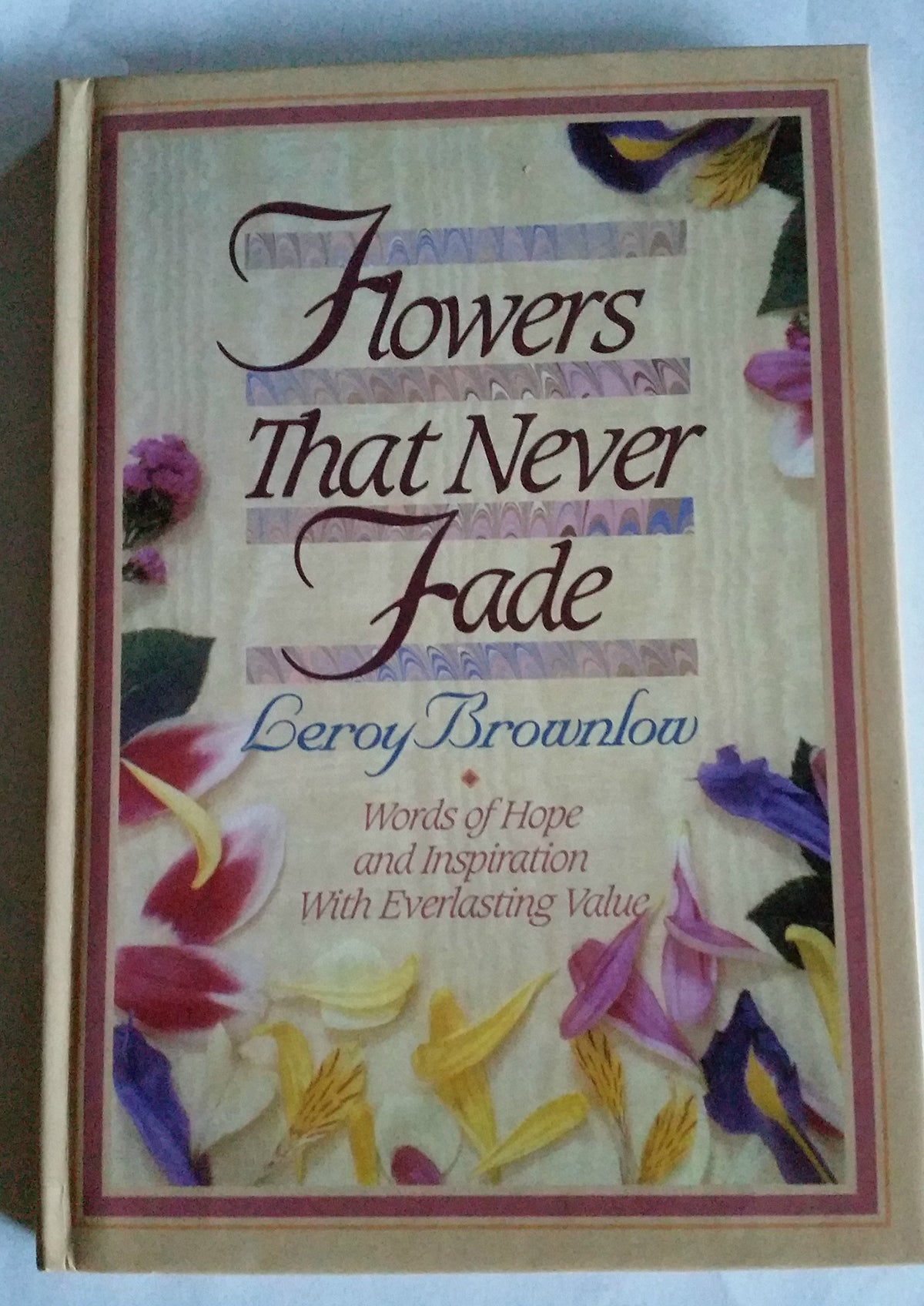 Flowers That Never Fade