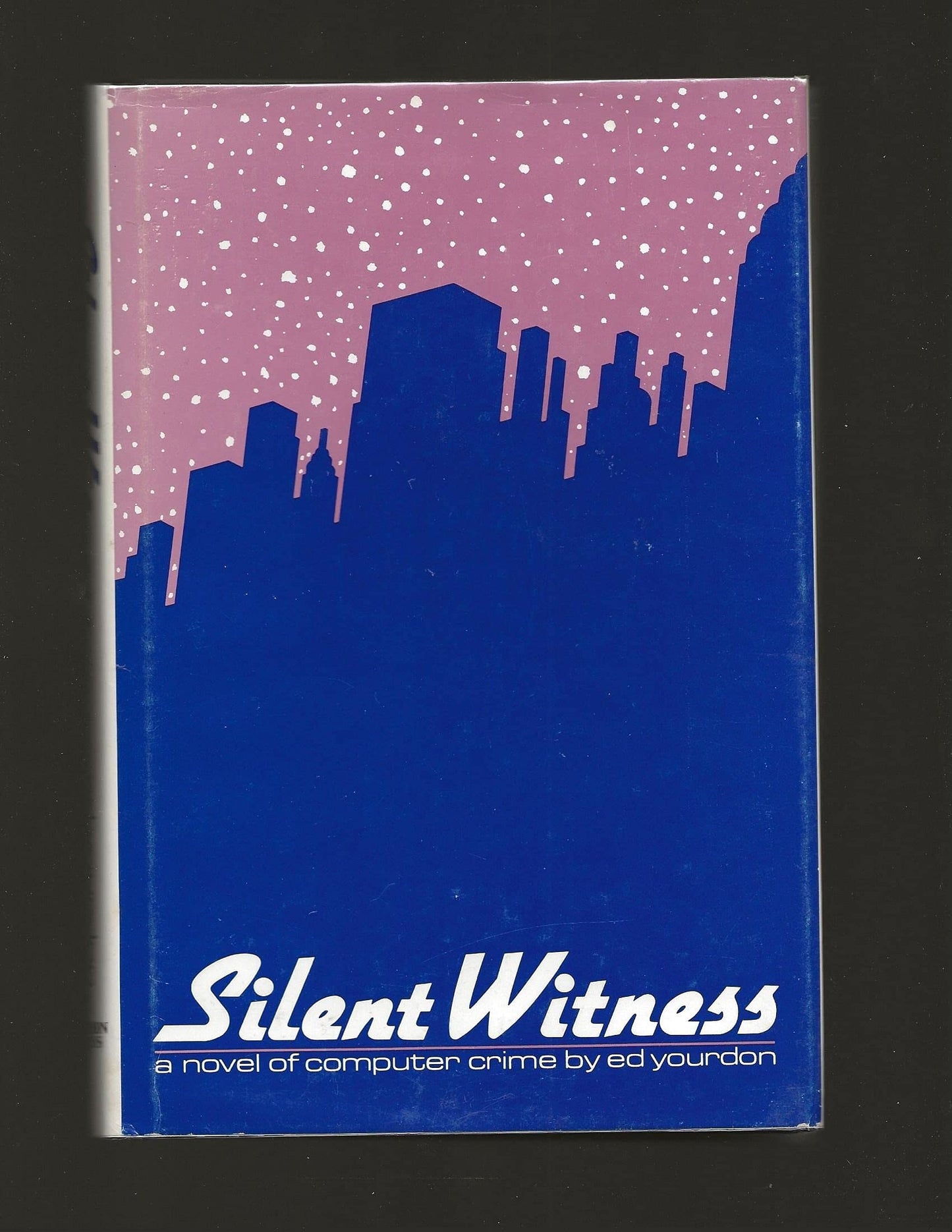 Silent Witness: A Novel of Computer Crime