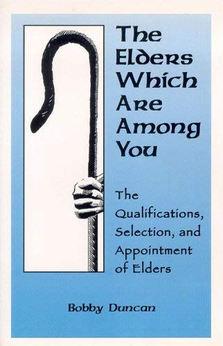 The Elders Which Are Among You