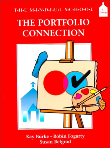 The Mindful School: The Portfolio Connection