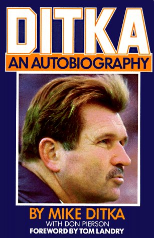 Ditka: An Autobiography