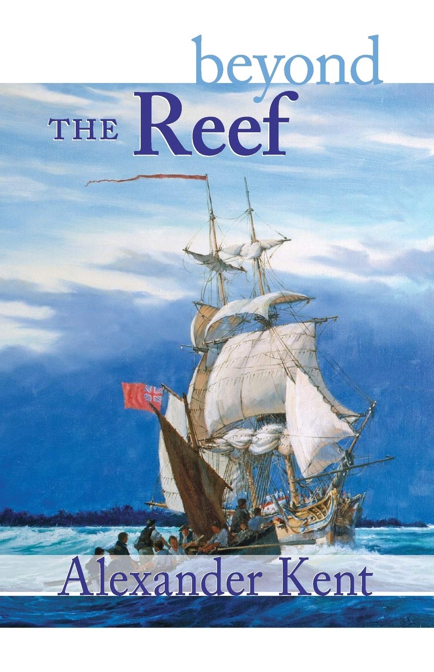 Beyond the Reef (The Richard Bolitho Novels, 19)