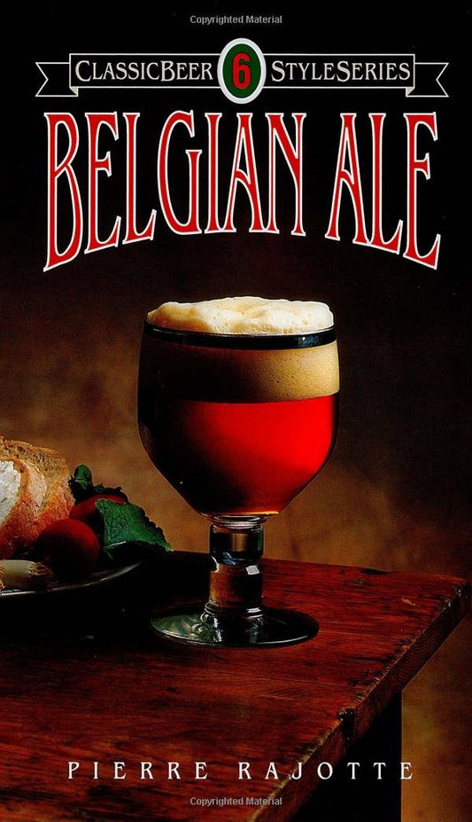 Belgian Ale (Classic Beer Style Ser)