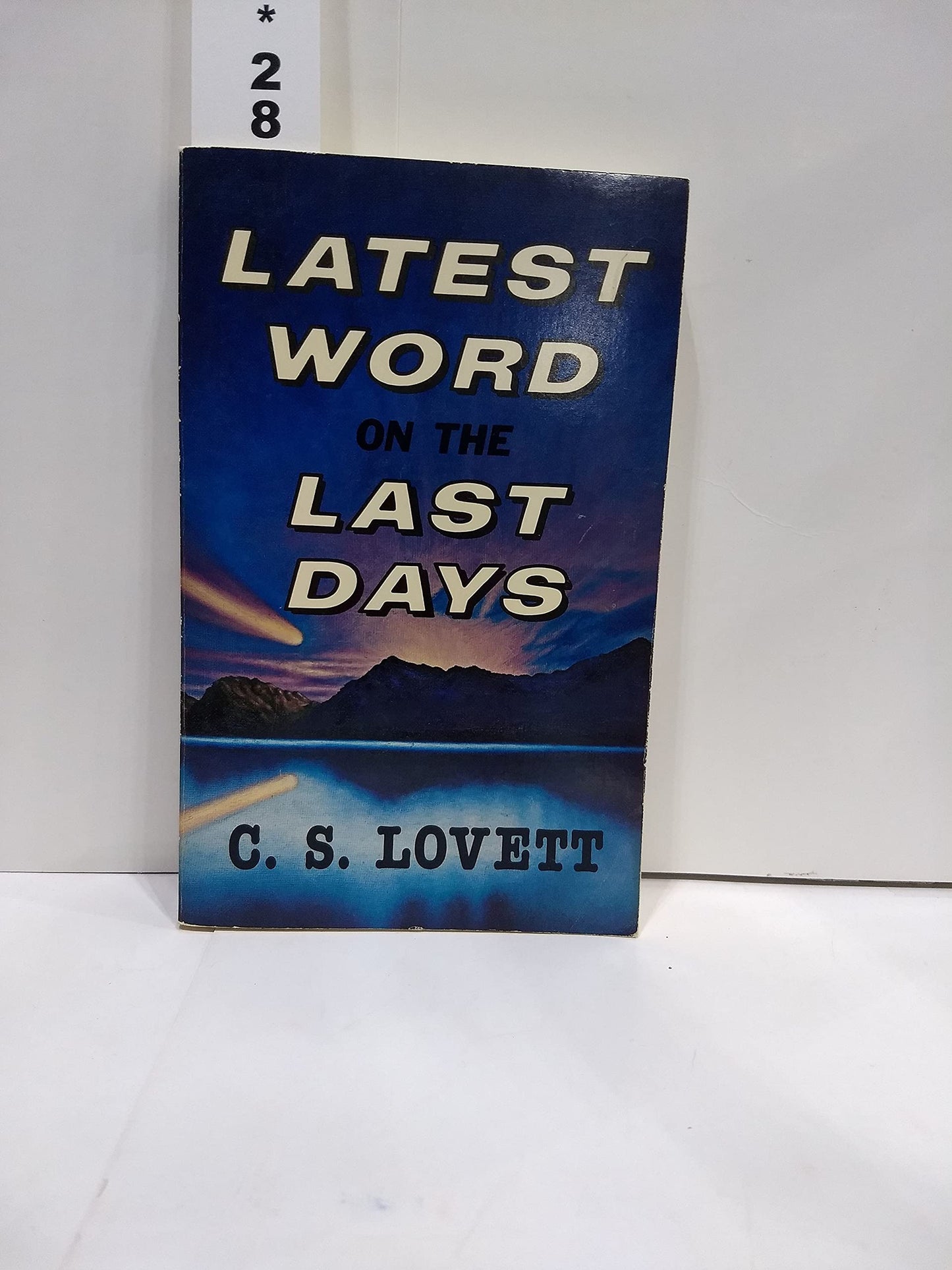 Latest Word on the Last Days