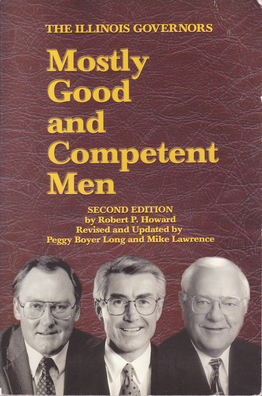 Mostly Good and Competent Men