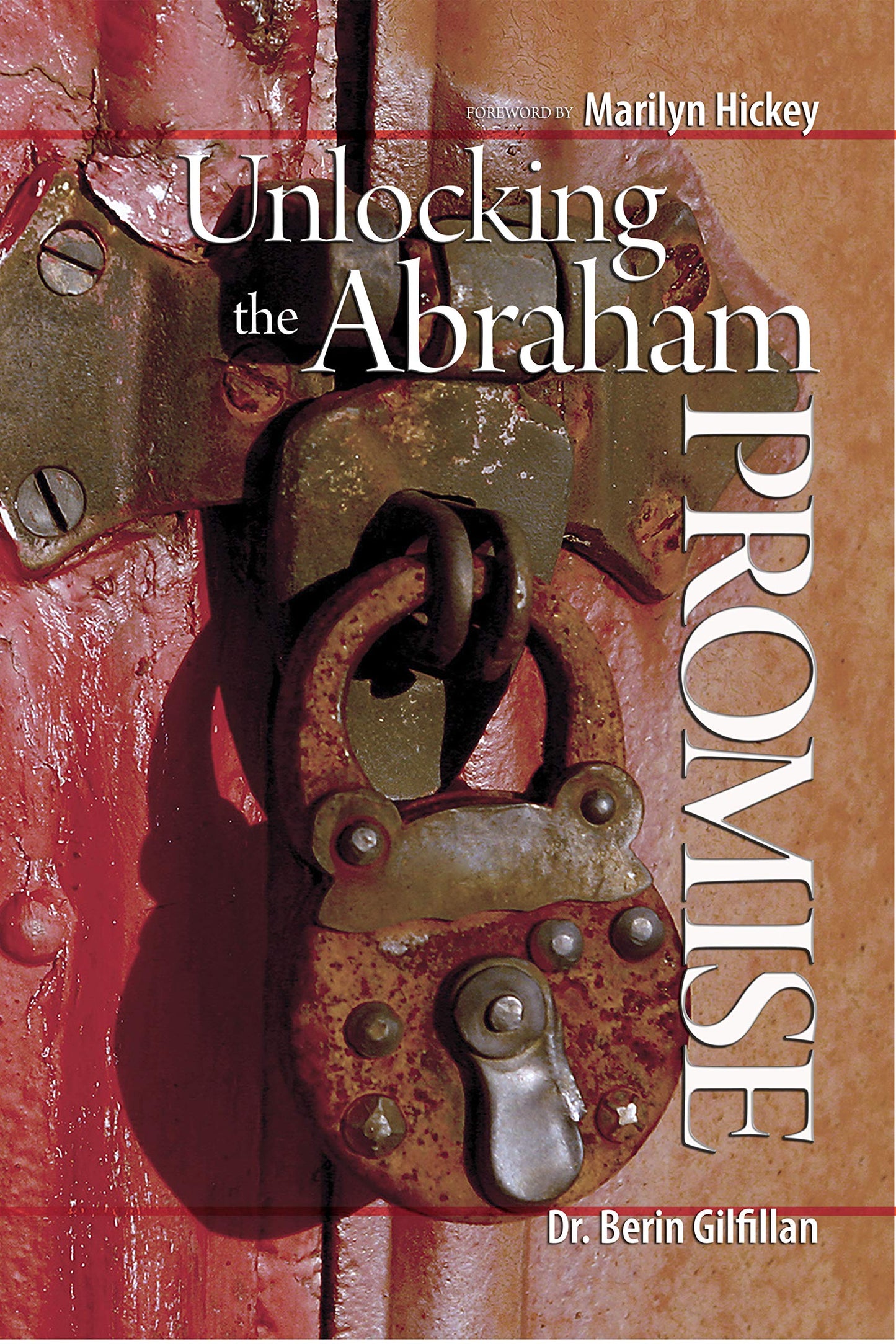 Unlocking the Abraham Promise