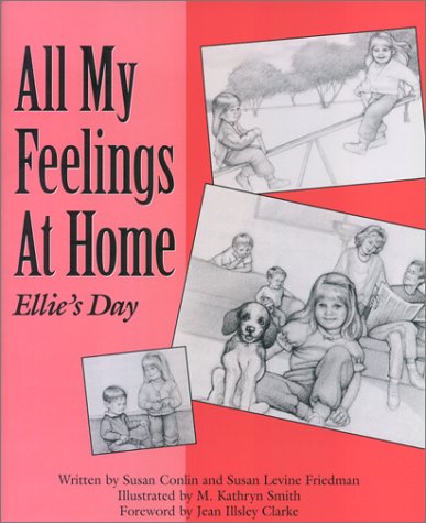 All My Feelings at Home: Ellie's Day (Let's Talk About Feelings)