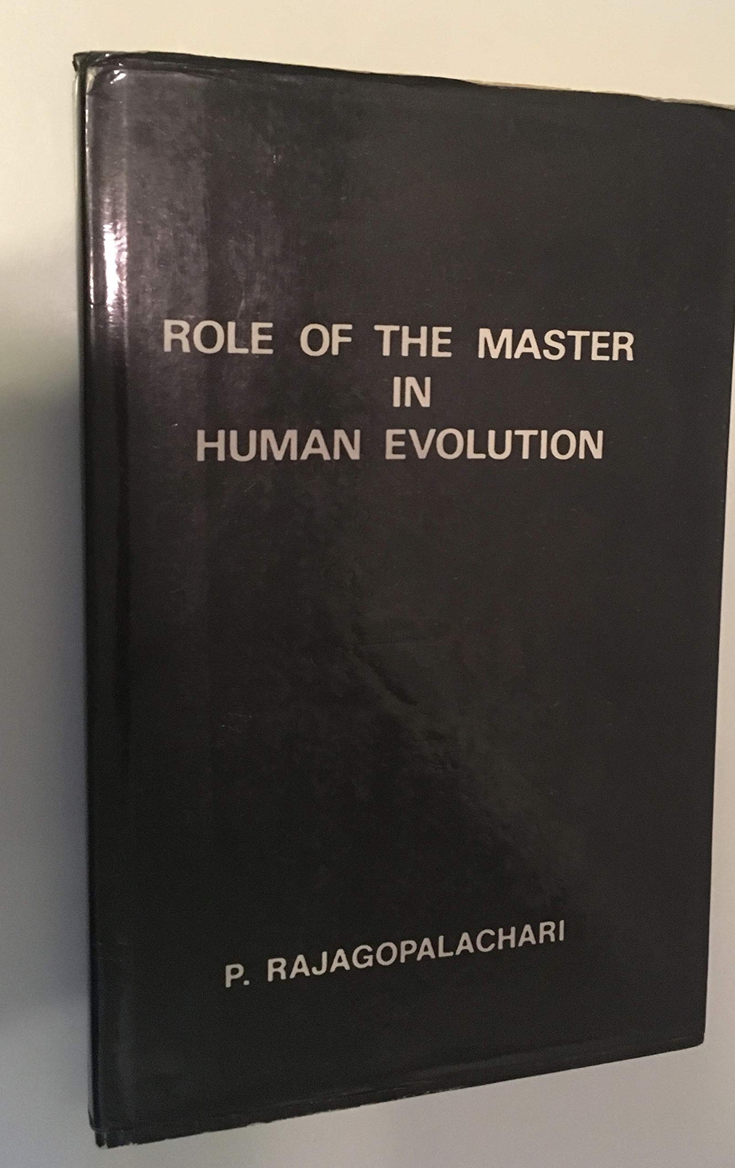 The Role of the Master in Human Evolution