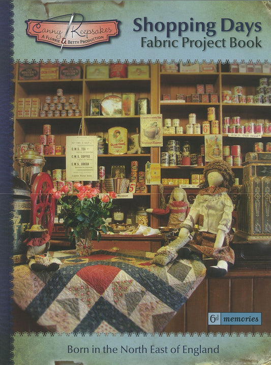 Shopping Days: Fabric Project Book (Canny Keepsakes)