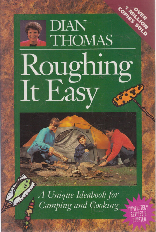 Roughing It Easy : A Unique Ideabook for Camping and Cooking