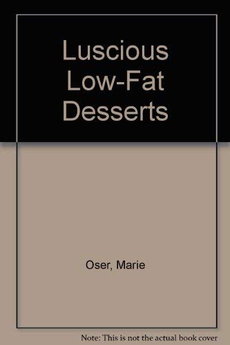 Luscious Low-Fat Desserts
