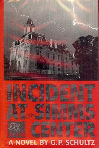 Incident at Simms Center: A novel