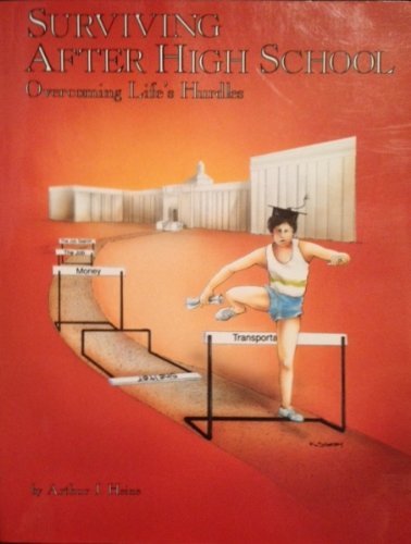 Surviving After High School: Overcoming Life's Hurdles
