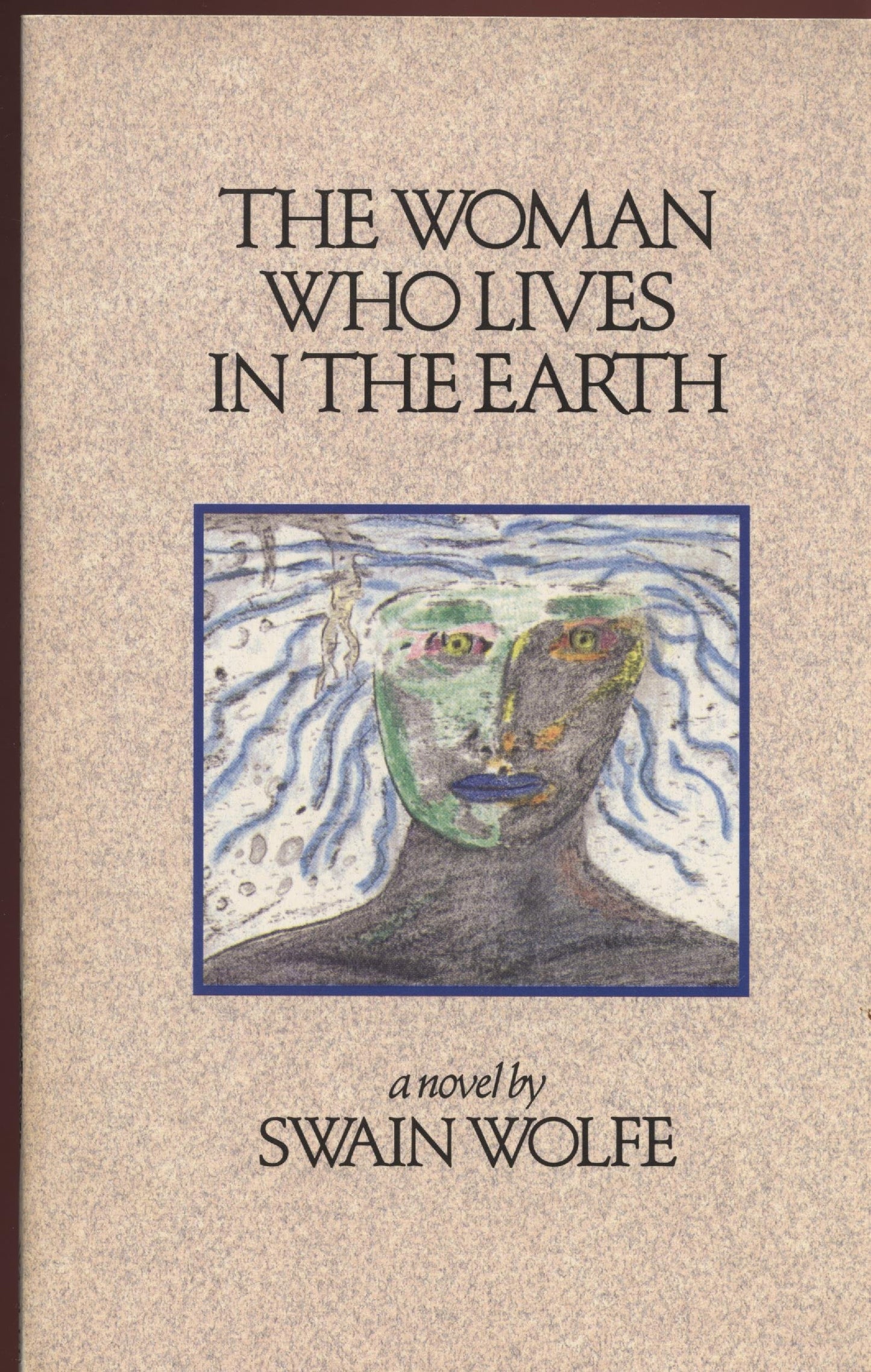 The Woman Who Lives in the Earth