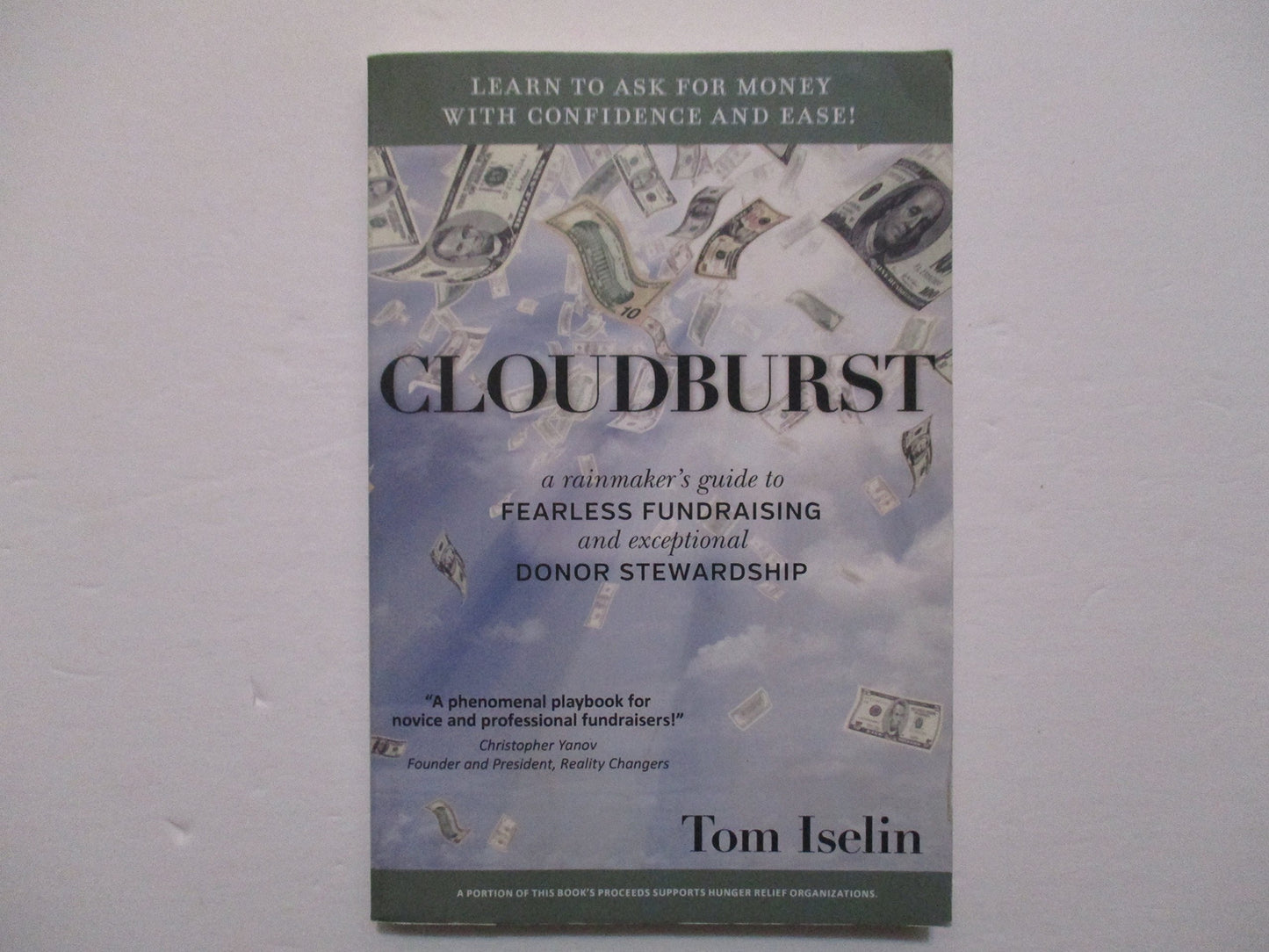 CLOUDBURST: a rainmaker's guide to FEARLESS FUNDRAISING and exceptional DONOR STEWARDSHIP