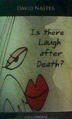 Is there Laugh after Death