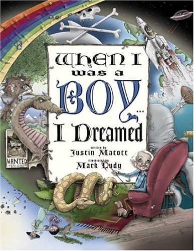 When I was a Boy . . . I Dreamed