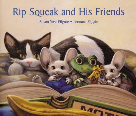 Rip Squeak and His Friends