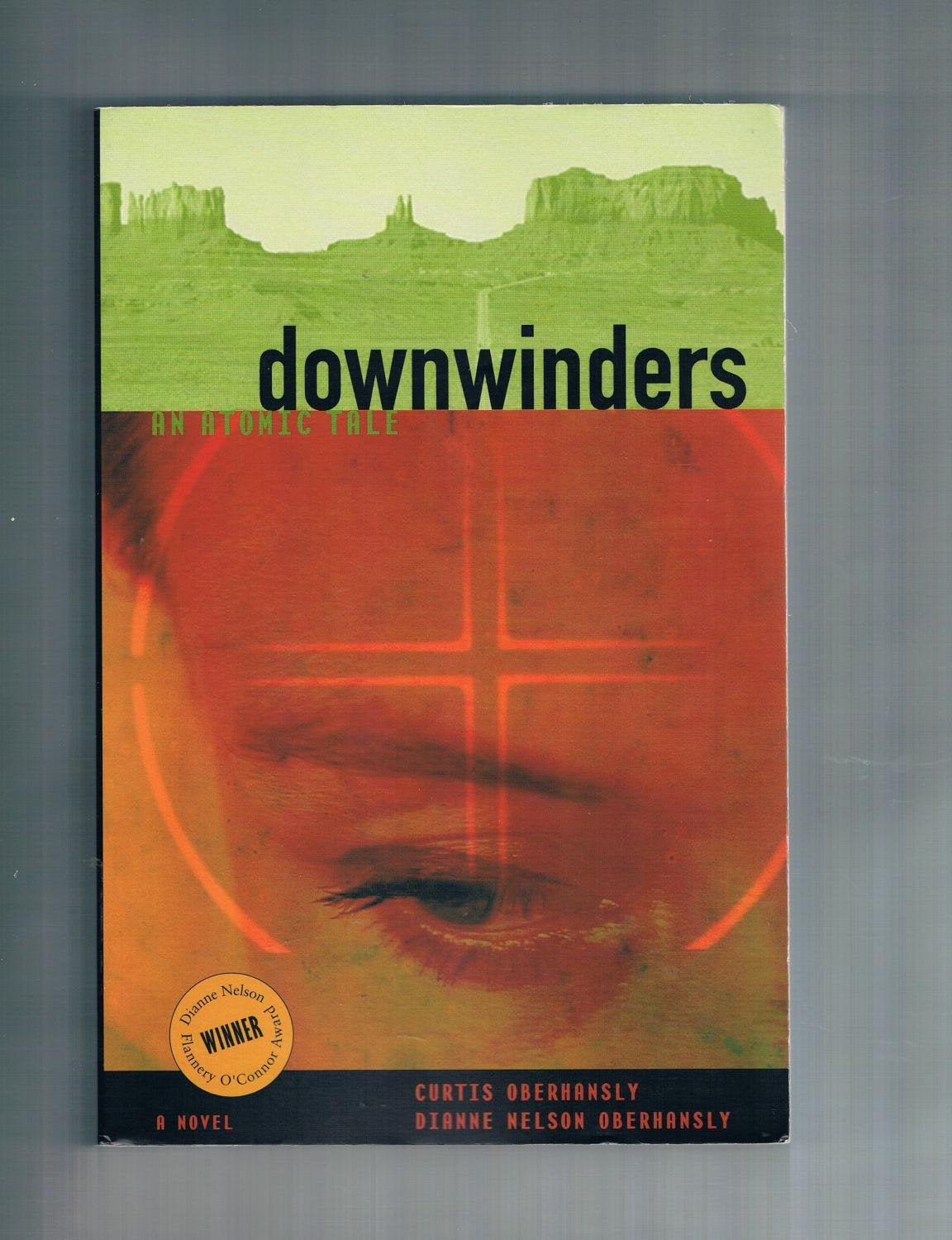 Downwinders : An Atomic Tale