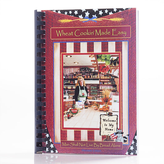 Wheat Cookin' Made Easy (Crockett's Corner, Vol. 1)