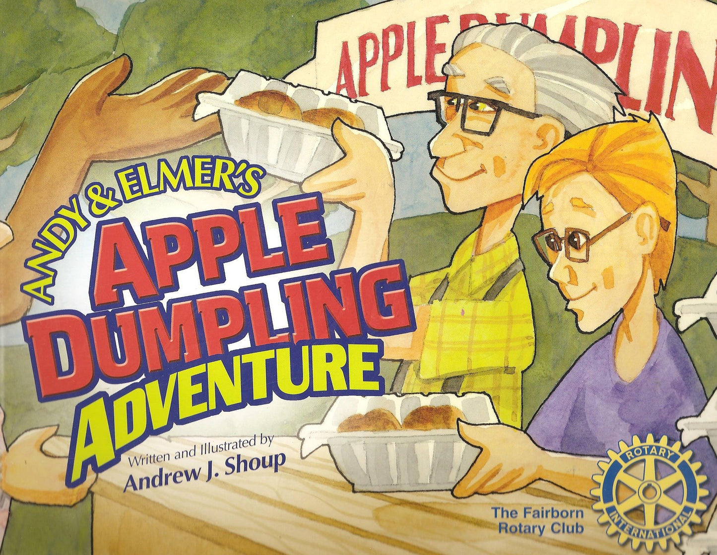 Andy & Elmer's Apple Dumpling Adventure