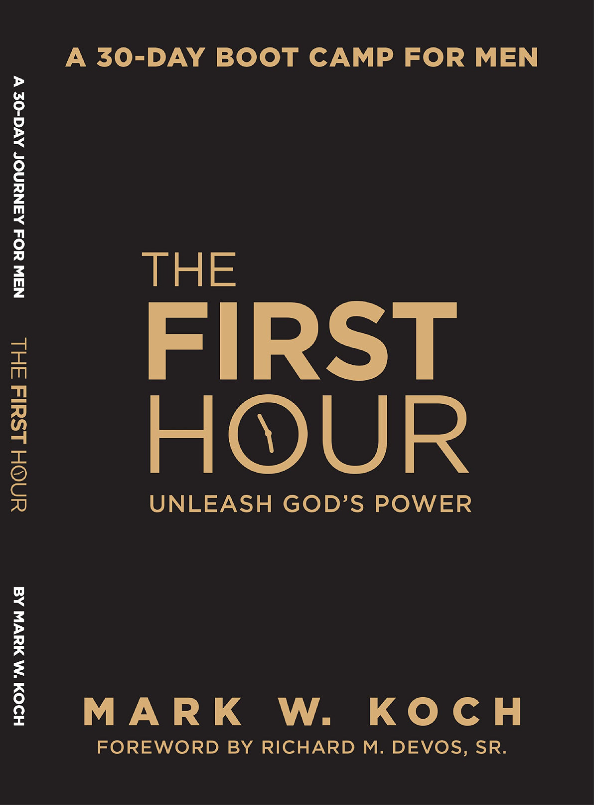 The First Hour for Men: 30 Day