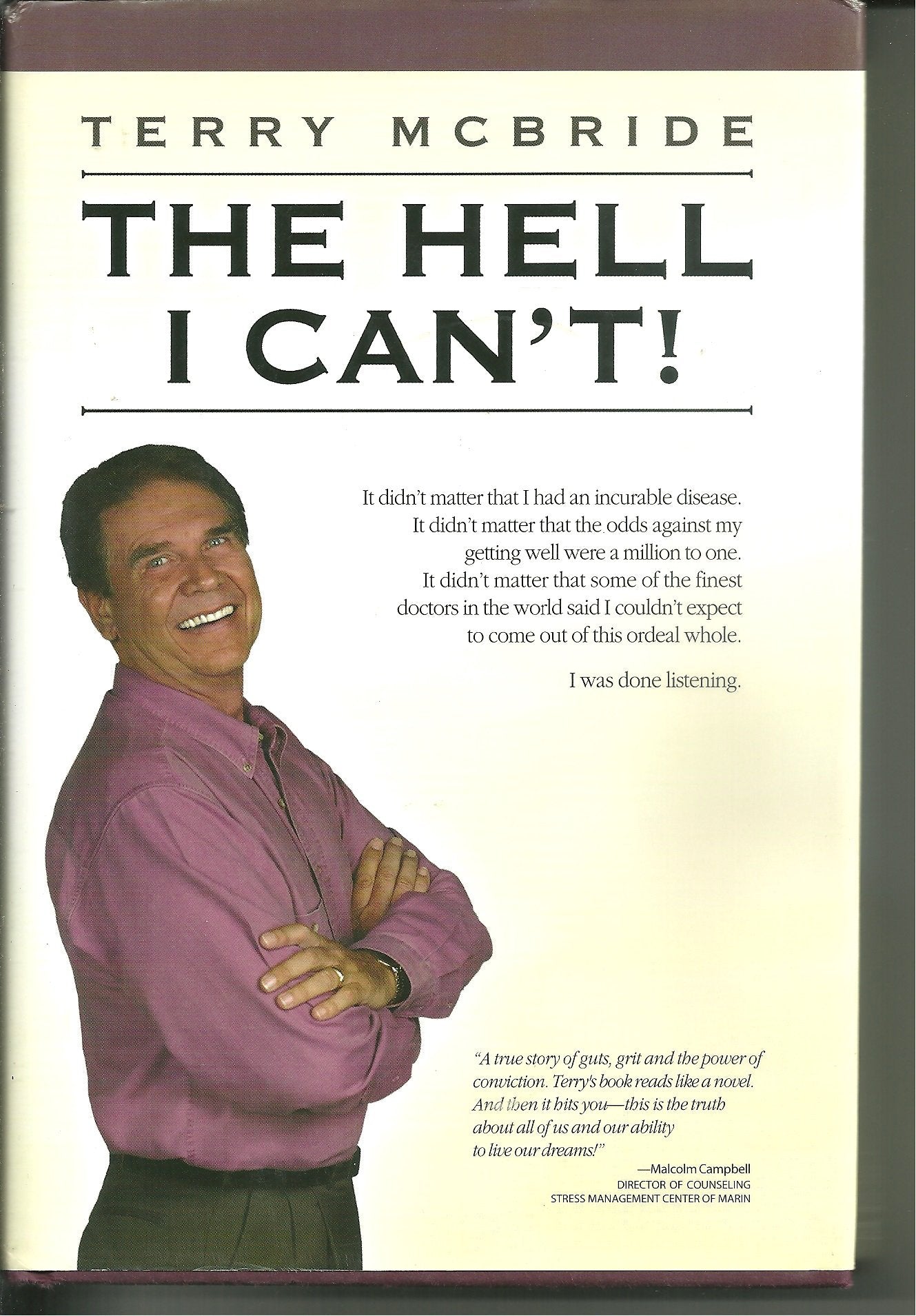 The Hell I Can't