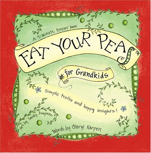 Eat Your Peas for Grandkids