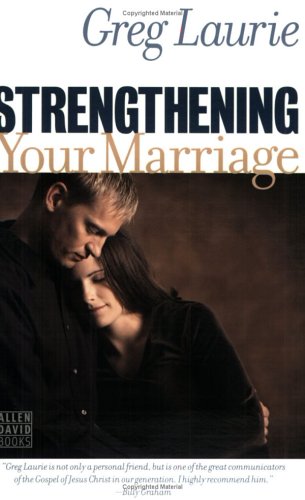 Strengthening Your Marriage