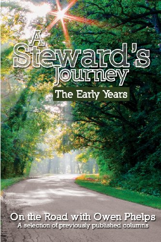 A Steward's Journey: The Early Years
