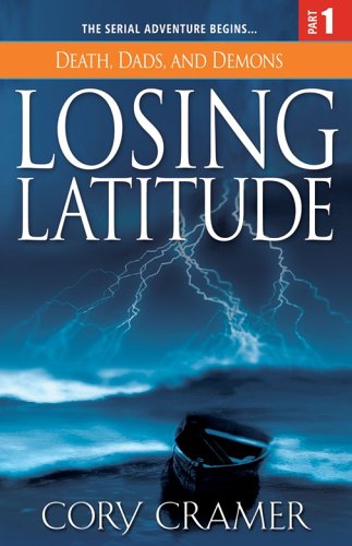 Losing Latitude, Part 1: Death, Dads, and Demons