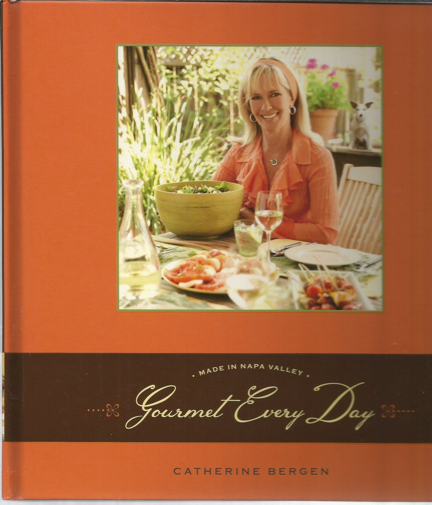 Gourmet Every Day [Made in Napa Valley]