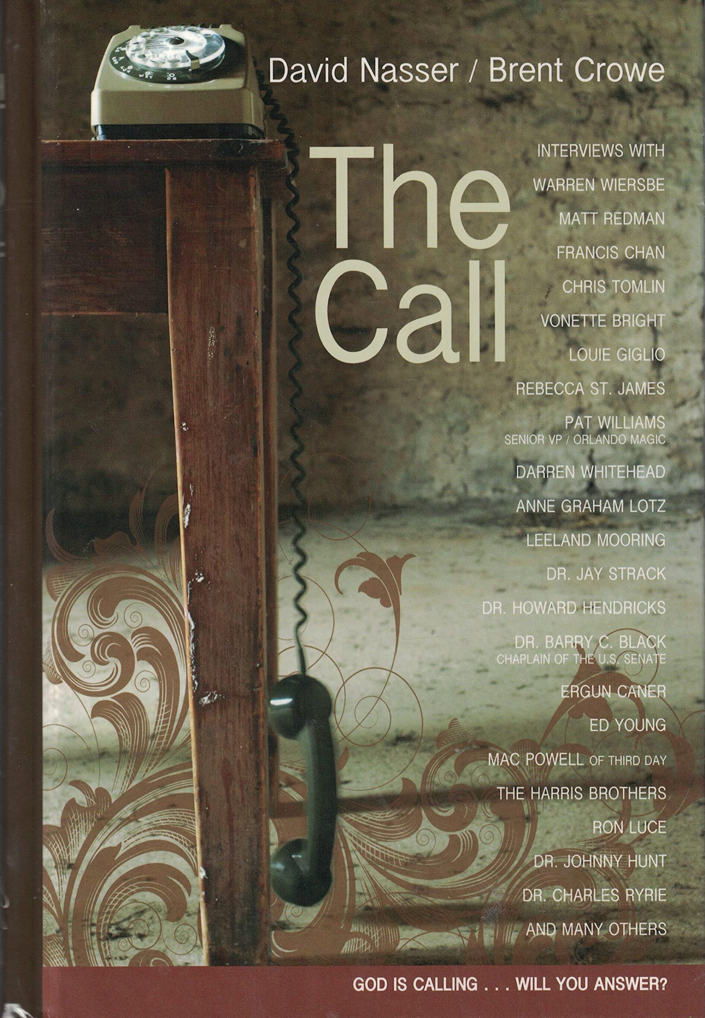 The Call (God Is Calling Will You Answer?)