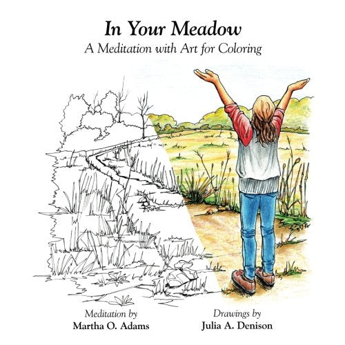 In Your Meadow: A Meditation with Art for Coloring