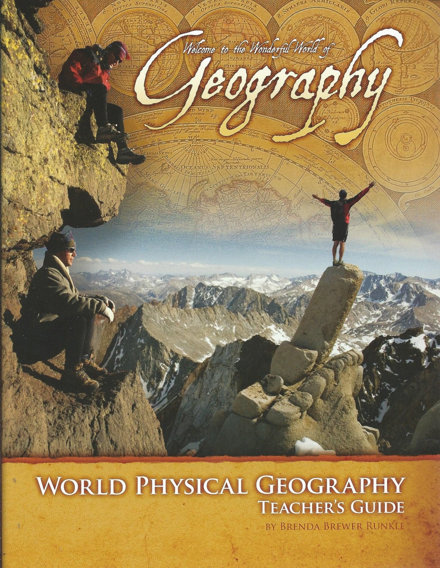 Welcome to the Wonderful World of Geography Teacher's Guide (Runkle Geography) Author: Brenda Runkle