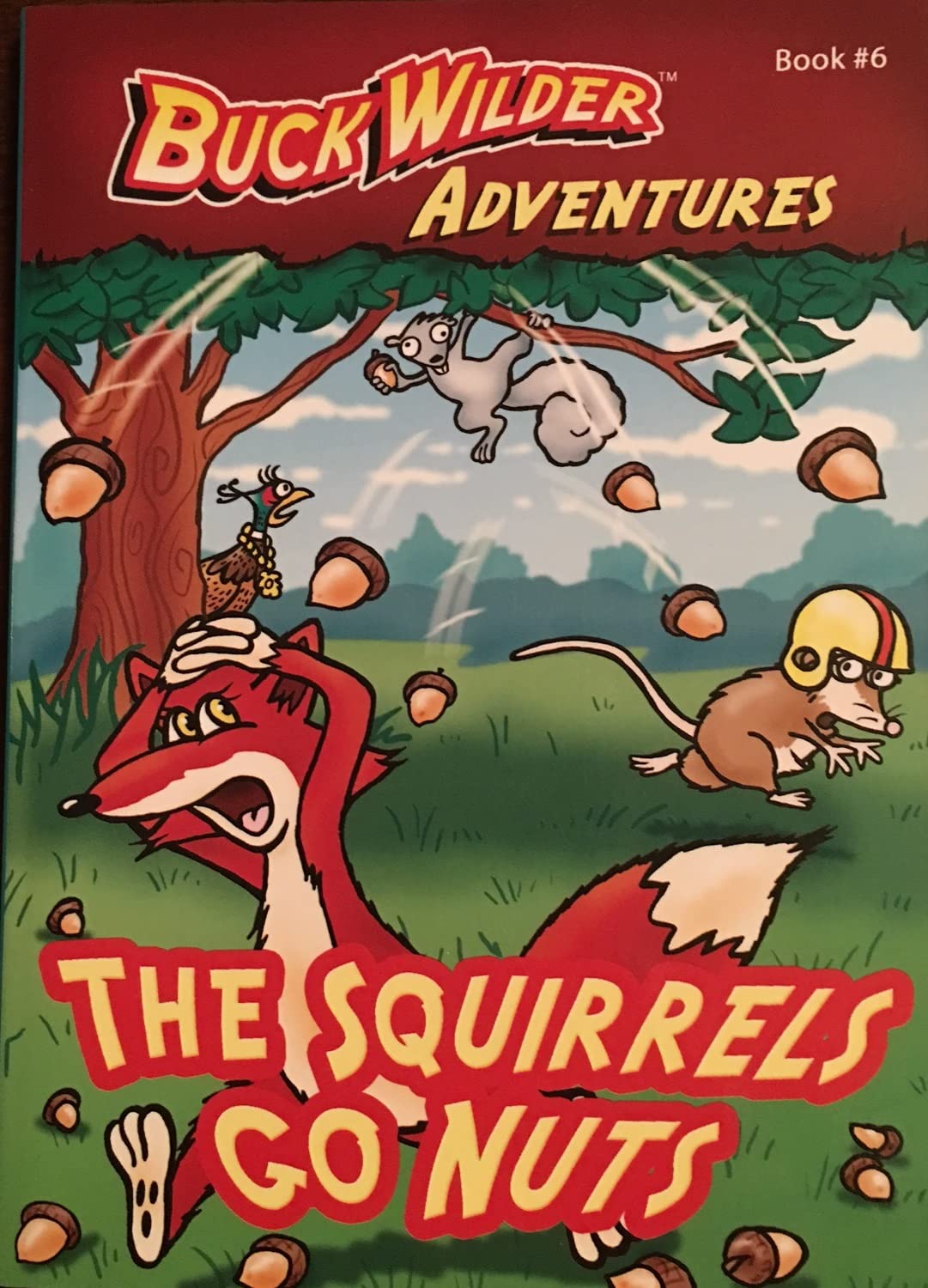 THE SQUIRRELS GO NUTS (BUCK WILD