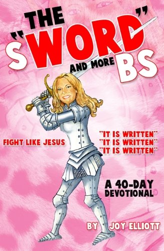 The Sword and More BS