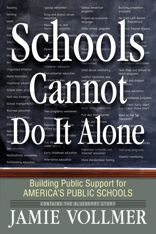 Schools Cannot Do It Alone