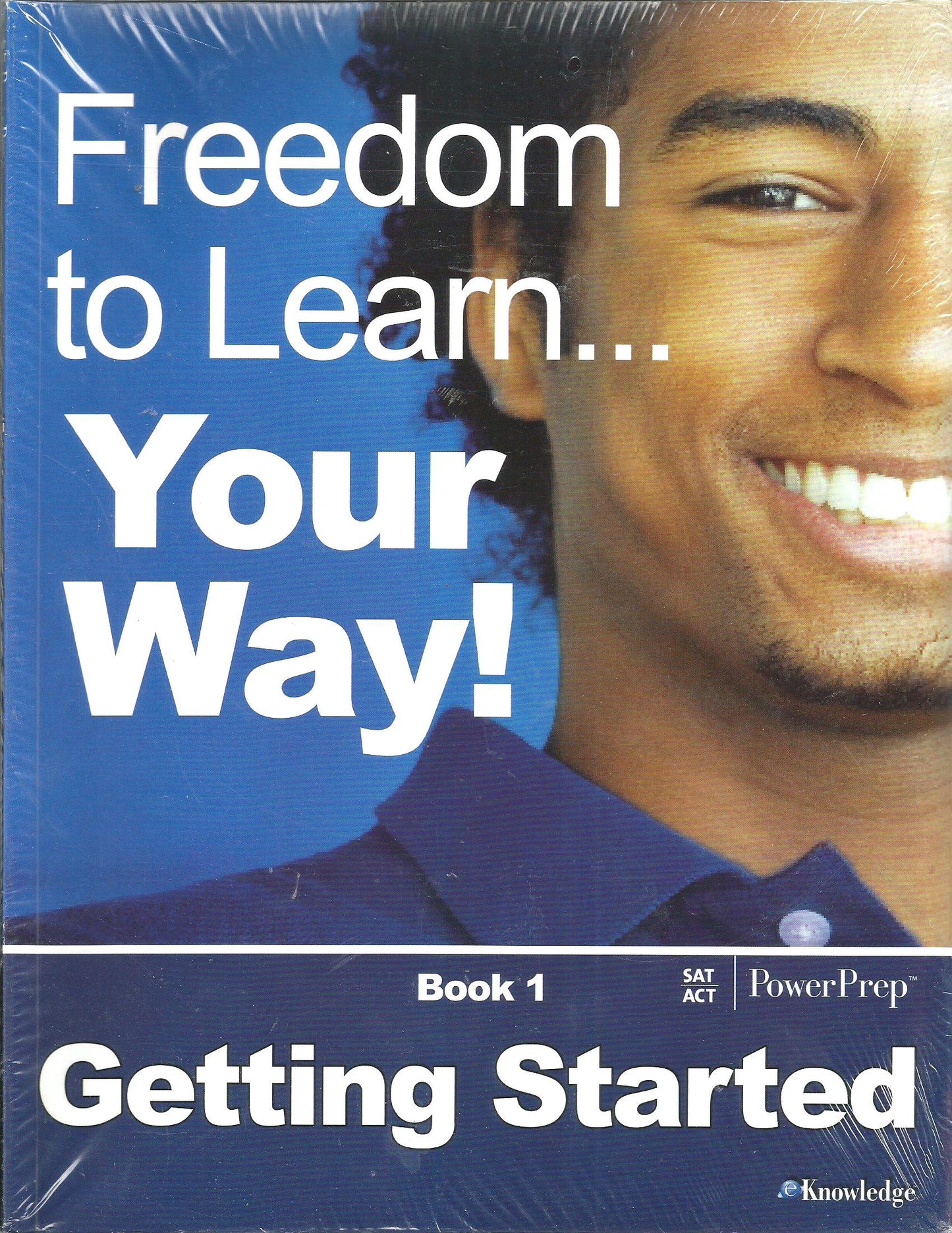 Freedom to Learn... Your Way! Book 3.. getting started