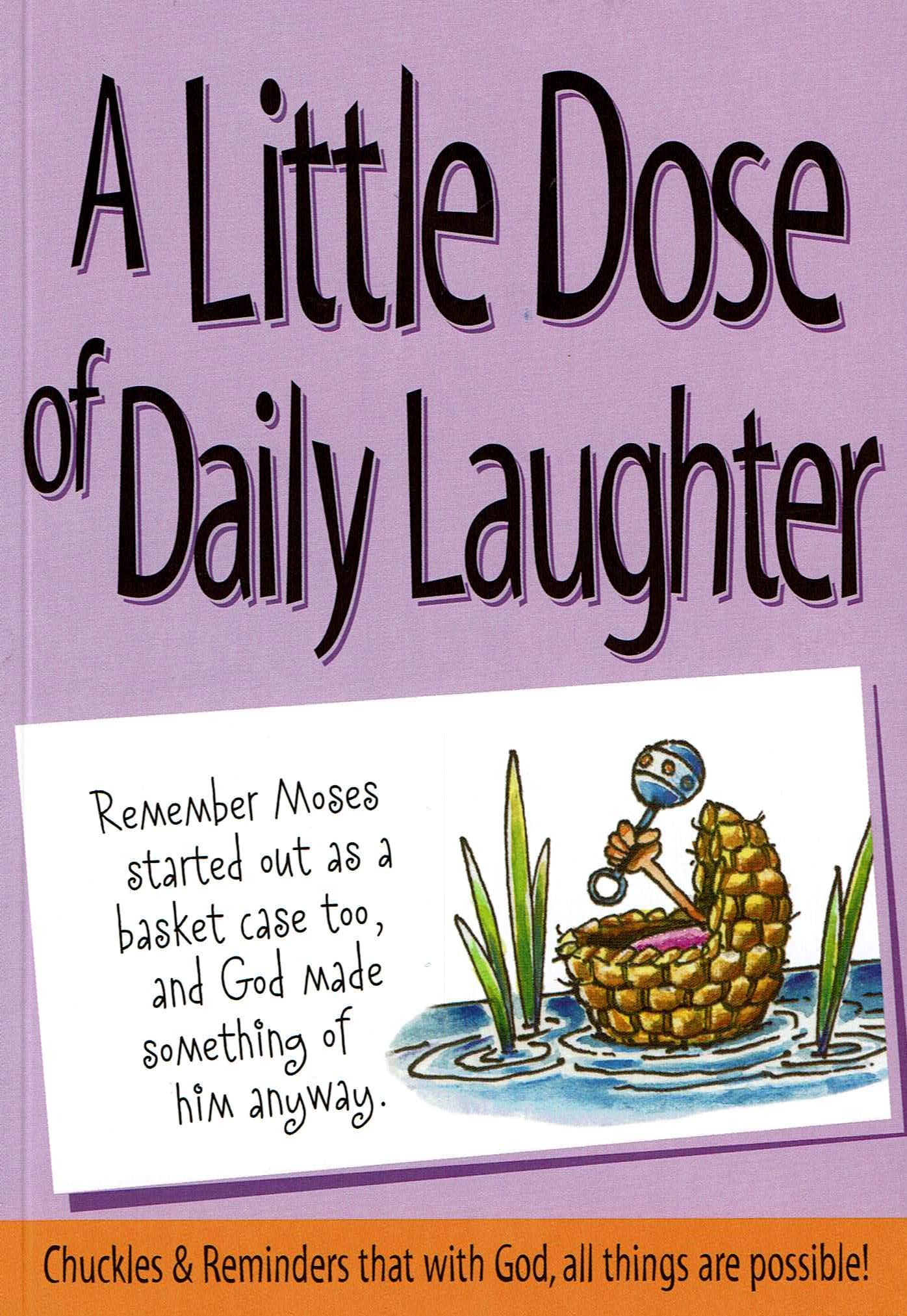 A Little Dose of Daily Laughter
