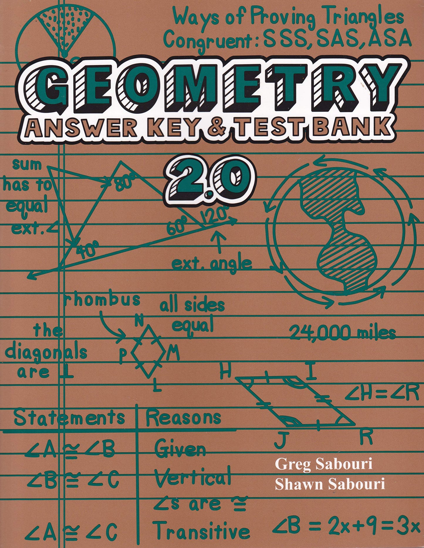 Geometry: A Teaching Textbook 2.0 Student Book and Answer Key