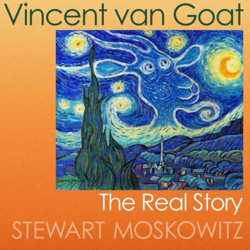 Vincent van Goat: The Real Story