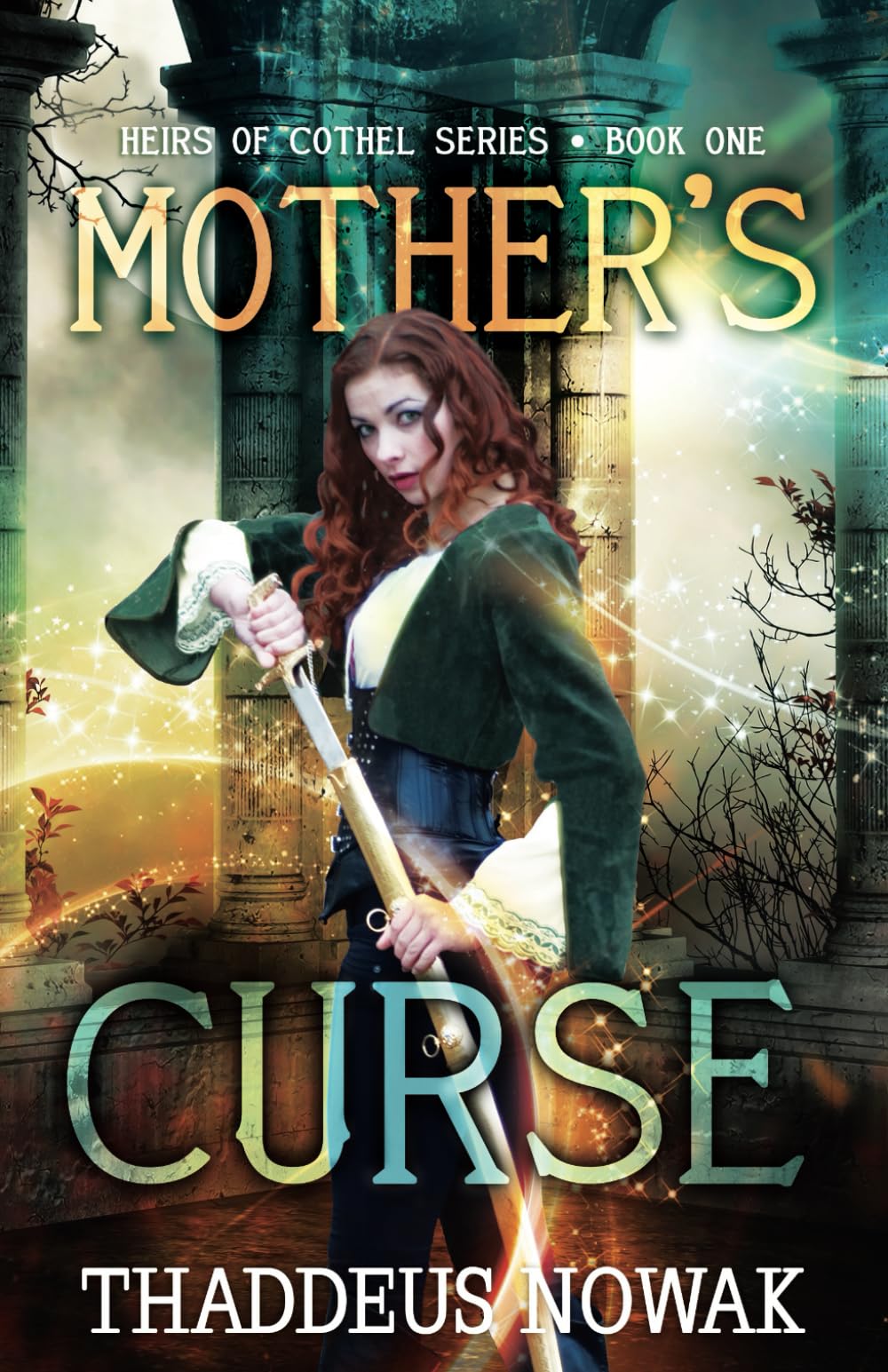 Mother's Curse (Heirs of Cothel Series)