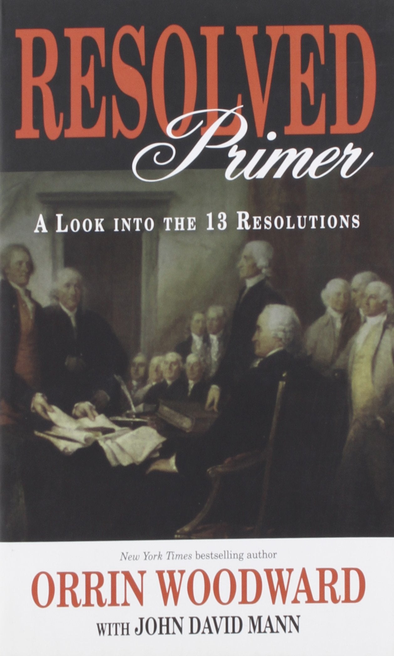 Resolved Primer - A Look Into the 13 Resolutions