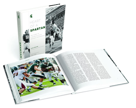 Heart Of A Spartan: The Story of a Michigan State Football Renaissance