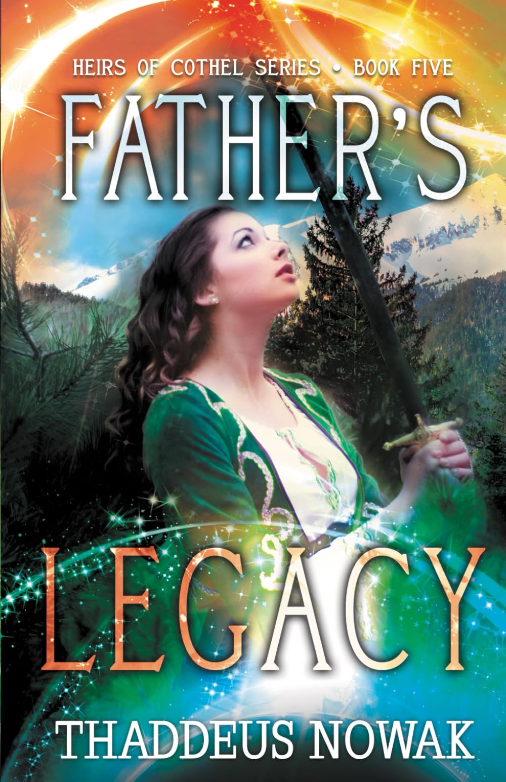 Father's Legacy (Heirs of Cothel Series)
