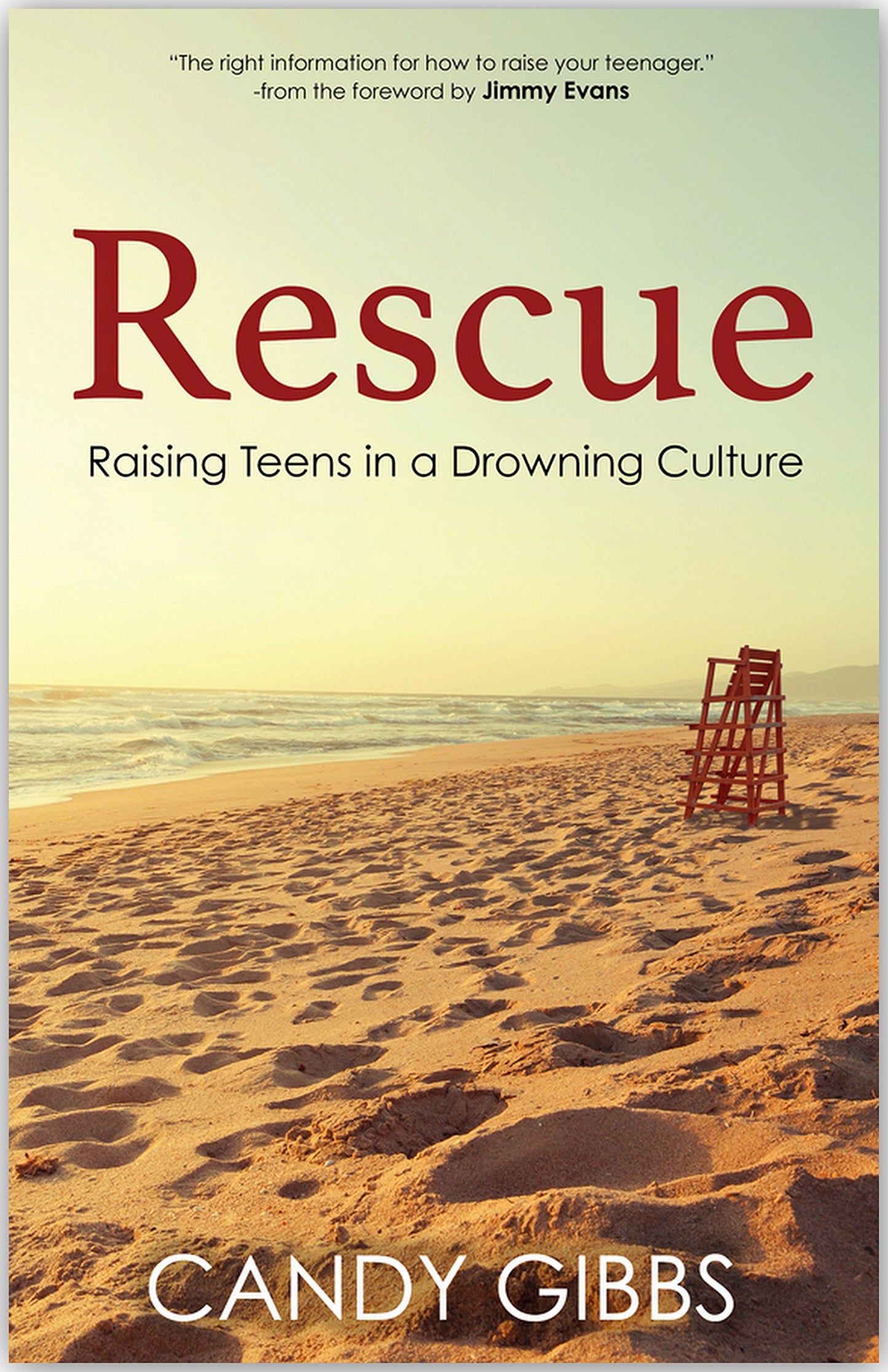 Rescue, Raising Teens in a Drowning Culture