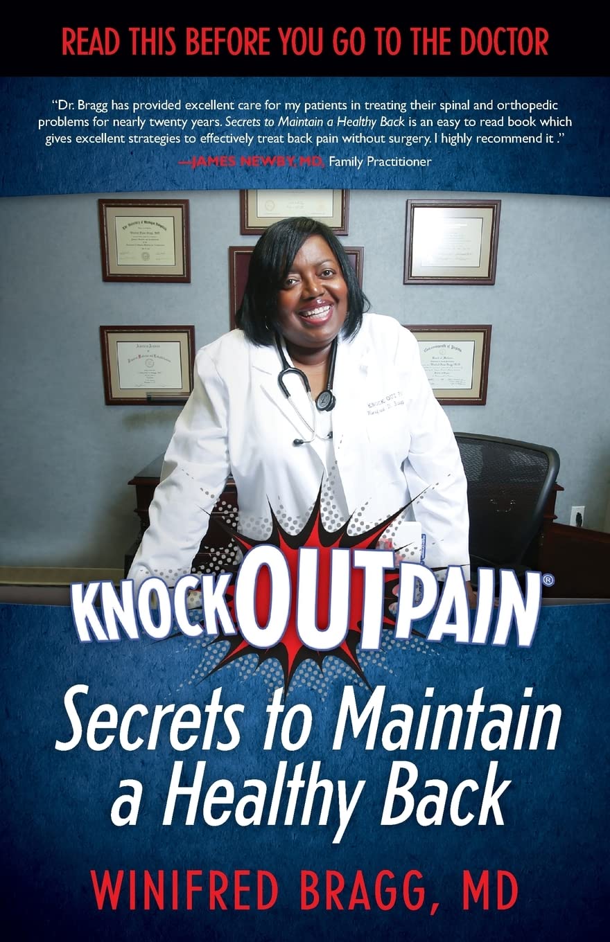 KnockOutPain Secrets to Maintain a Healthy Back: Read This Before You Go To The Doctor