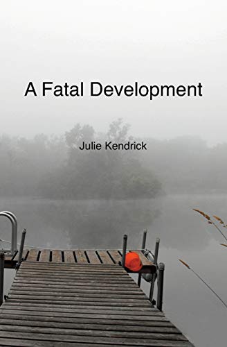 A Fatal Development (Bramble Mysteries)