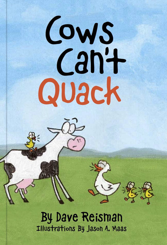 Cows Can't Quack: Animal Sounds (Cows Can't Series)